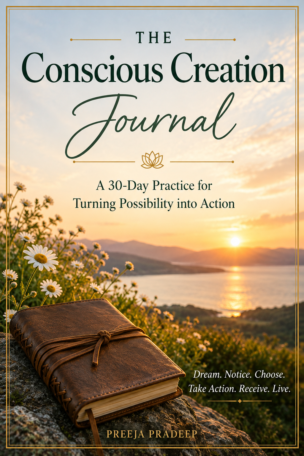 The Conscious Creation Journal